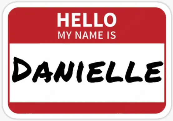 Diving into Danielle: Exploring the Fascinating World of this Timeless Name